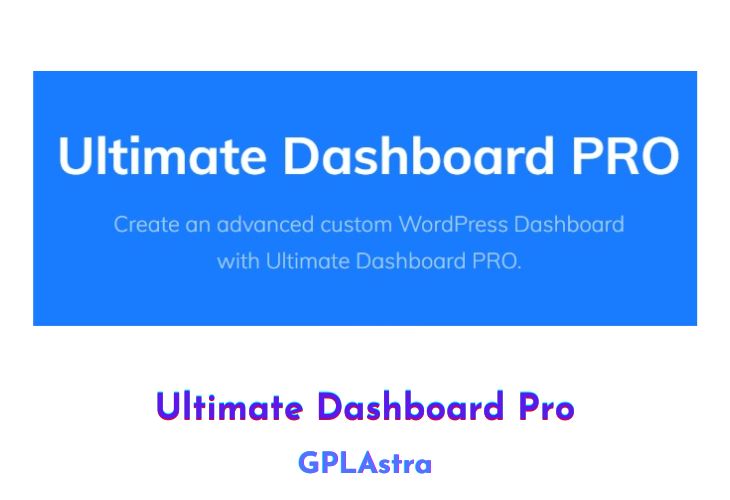 Ultimate Dashboard Pro Free Download